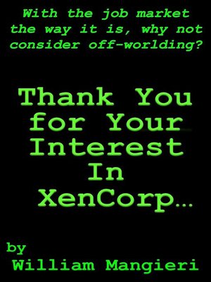 cover image of Thank You for Your Interest in XenCorp